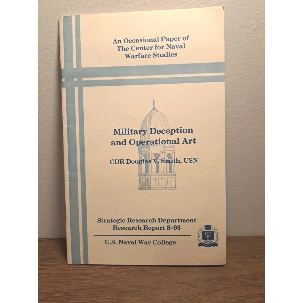 Military Deception and Operational Art Strategic Research Department  8-93